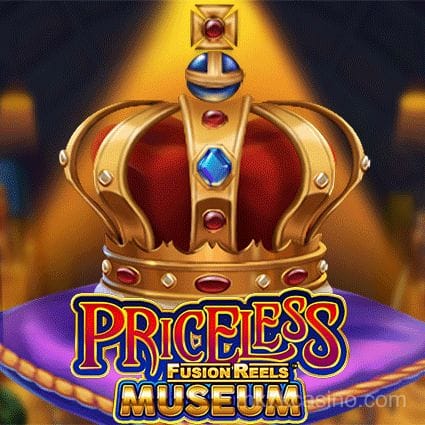 Priceless Museum Fusion Reels